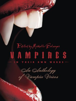 cover image of Vampires in Their Own Words
